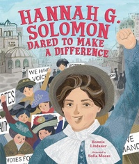 Enlarge image Cover: Hannah G. Solomon Dared to Make a Difference - Lerner Publishing Group