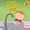 Cover: Clean Monster! - Lerner Publishing Group