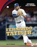 Cover: Fernando Tatis Jr. - Lerner Publishing Group
