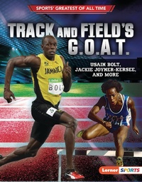 Enlarge image Cover: Track and Field's G.O.A.T. - Lerner Publishing Group