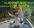 Cover: Adventures of Dr. Sloth - Lerner Publishing Group