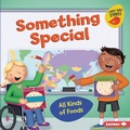 Cover: Something Special - Lerner Publishing Group