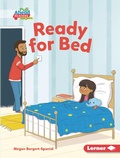 Cover: Ready for Bed - Lerner Publishing Group