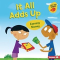 Cover: It All Adds Up - Lerner Publishing Group