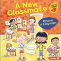 Cover: New Classmate - Lerner Publishing Group