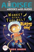 Cover: Monkey with a Tool Belt Blasts Off! - Lerner Publishing Group