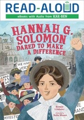 Cover: Hannah G. Solomon Dared to Make a Difference - Lerner Publishing Group