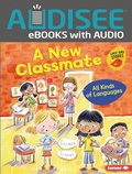 Cover: New Classmate - Lerner Publishing Group