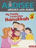 Cover: My Family Celebrates Hanukkah - Lerner Publishing Group