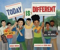 Cover: Today Is Different - Lerner Publishing Group