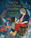 Cover: Yam Uas Zoo Nkauj Tshaj Plaws (The Most Beautiful Thing) - Lerner Publishing Group