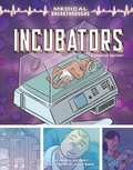 Cover: Incubators - Lerner Publishing Group