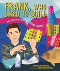 Cover: Frank, Who Liked to Build - Lerner Publishing Group