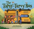 Cover: Topsy-Turvy Bus - Lerner Publishing Group