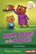 Cover: Mom Looks at the Books - Lerner Publishing Group