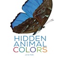 Cover: Hidden Animal Colors - Lerner Publishing Group