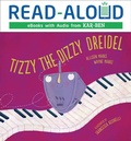 Cover: Tizzy the Dizzy Dreidel - Lerner Publishing Group