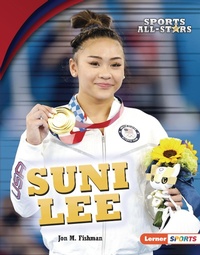 Enlarge image Cover: Suni Lee - Lerner Publishing Group