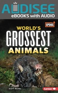 Cover: World's Grossest Animals - Lerner Publishing Group