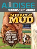 Cover: Miracle Mud - Lerner Publishing Group