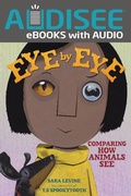 Cover: Eye by Eye - Lerner Publishing Group