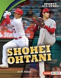 Cover: Shohei Ohtani - Lerner Publishing Group