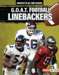 Cover: G.O.A.T. Football Linebackers - Lerner Publishing Group