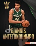 Cover: Meet Giannis Antetokounmpo - Lerner Publishing Group