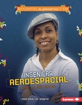 Cover: Ingeniera aeroespacial Aprille Ericsson (Aerospace Engineer Aprille Ericsson) - Lerner Publishing Group