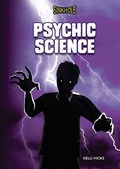 Cover: Psychic Science - Darby Creek Publishing, Oxford Resources, Inc