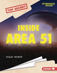 Enlarge image Cover: Inside Area 51 - Lerner Publishing Group