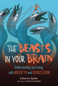 Abbildung von: The Beasts in Your Brain - Zest Books