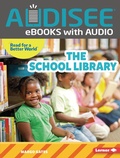 Cover: School Library - Lerner Publishing Group