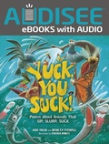 Cover: Yuck, You Suck! - Lerner Publishing Group