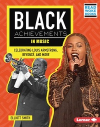 Bild vergrößern Bild: Black Achievements in Music - Lerner Publishing Group