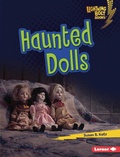 Cover: Haunted Dolls - Lerner Publishing Group