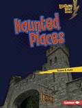 Cover: Haunted Places - Lerner Publishing Group