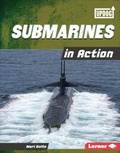 Cover: Submarines in Action - Lerner Publishing Group