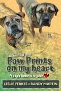 Cover: You Left Your Paw Prints on My Heart - Catalyst Consulting Group, Inc.