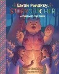 Cover: Sarah Ponakey, Storycatcher and Maskwa's Tipi Tales - Annick Press Ltd