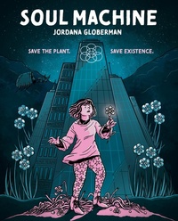 Abbildung von: Soul Machine - Annick Press Ltd