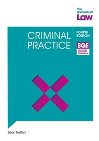 Enlarge image Cover: SQE - Criminal Practice 4e - The University of Law Publishing Limited