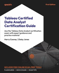 Abbildung von: Tableau Certified Data Analyst Certification Guide - De Gruyter