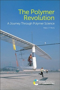 Enlarge image Cover: The Polymer Revolution - Royal Society of Chemistry