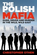 Cover: The Polish Mafia - The History Press Ltd