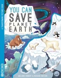 Cover: YOU CAN Save Planet Earth - Gemini Children's Books Limited