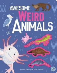 Enlarge image Cover: Awesome Weird Animals - Gemini Children's Books Limited