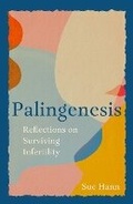 Cover: Palingenesis - Neem Tree Press Limited