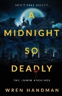 Enlarge image Cover: A Midnight So Deadly - Parliament House Press, LLC
