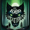 Cover: El Lobo Mentiroso - Tom B. Free